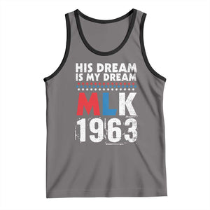 MLK His Dream Is My Dream 1963 Tank Top TS11 Deep Heather Black Print Your Wear