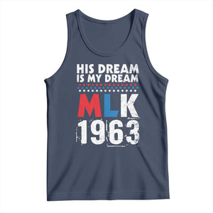 MLK His Dream Is My Dream 1963 Tank Top TS11 Navy Print Your Wear