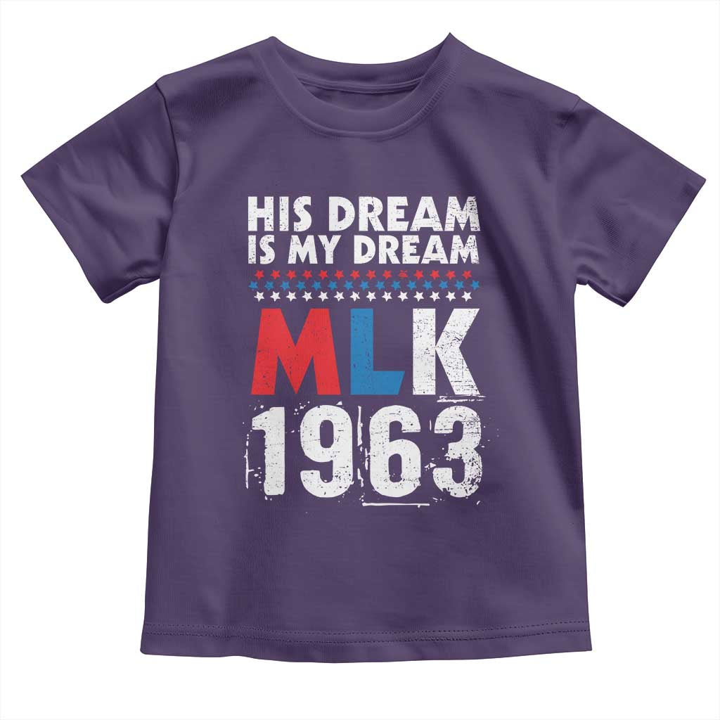 MLK His Dream Is My Dream 1963 Toddler T Shirt TS11 Purple Print Your Wear