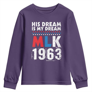 MLK His Dream Is My Dream 1963 Youth Sweatshirt TS11 Purple Print Your Wear