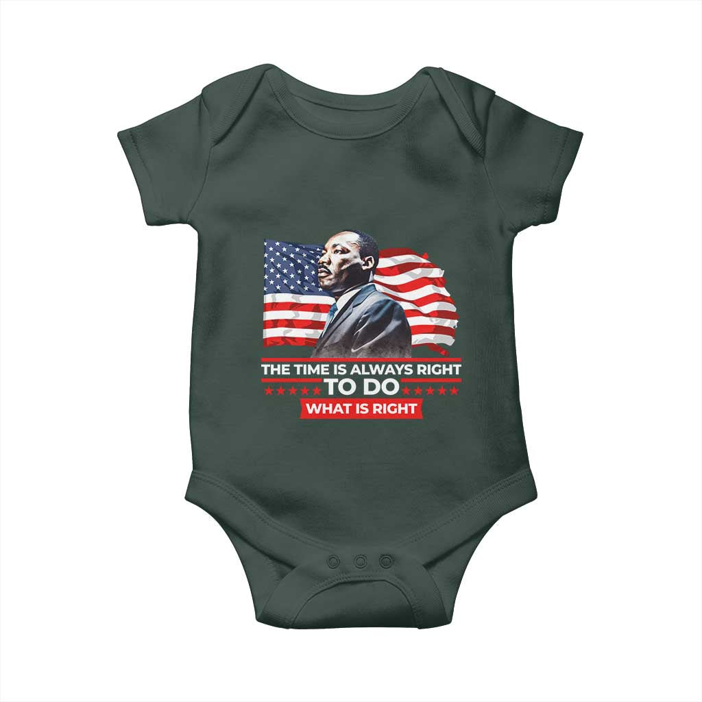MLK Day The Time Is Always Right To Do What Is Right Baby Onesie Martin Luther King American Flag Black History Month TS11 Print Your Wear