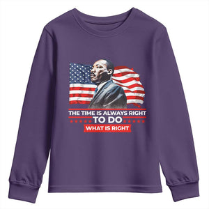 MLK Day The Time Is Always Right To Do What Is Right Youth Sweatshirt Martin Luther King American Flag Black History Month TS11 Purple Print Your Wear