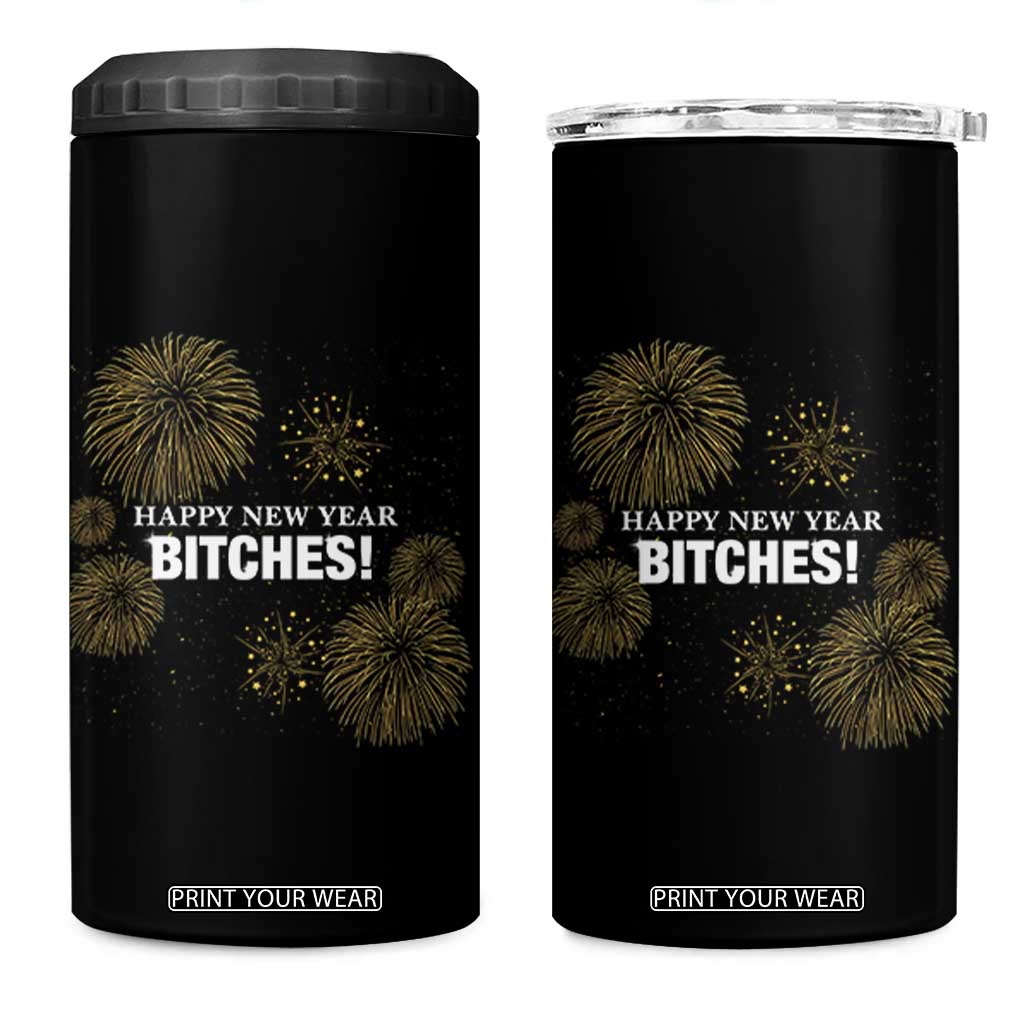 Funny Happy New Year Bitches 4 in 1 Can Cooler Tumbler NYE Party Fireworks TS11 One Size: 16 oz Black Print Your Wear