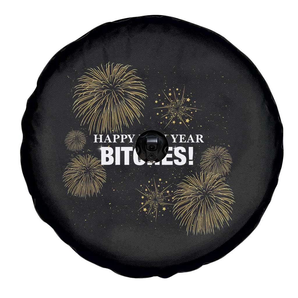 Funny Happy New Year Bitches Spare Tire Cover NYE Party Fireworks TS11 Print Your Wear