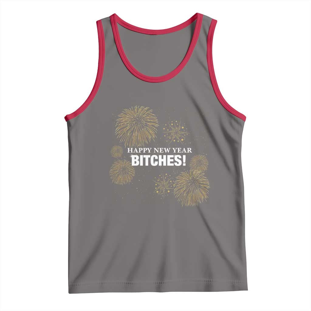 Funny Happy New Year Bitches Tank Top NYE Party Fireworks TS11 Deep Heather Red Print Your Wear
