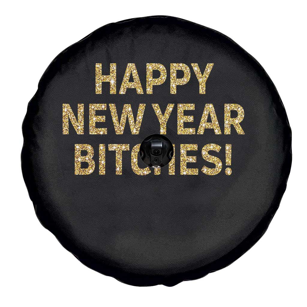 Funny Happy New Year Bitches Spare Tire Cover NYE Party Faux Glitter Effect Printed TS11 Print Your Wear