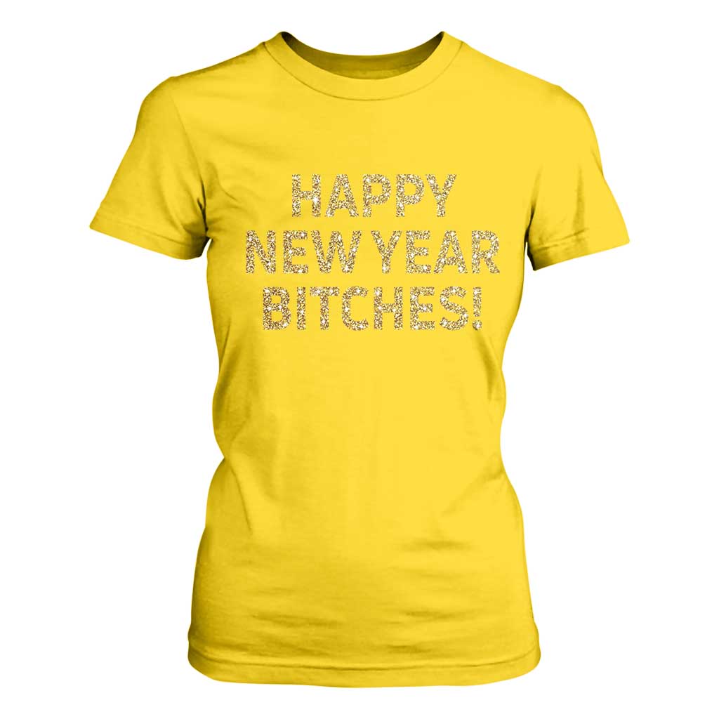 Funny Happy New Year Bitches T Shirt For Women NYE Party Faux Glitter Effect Printed TS11 Daisy Print Your Wear