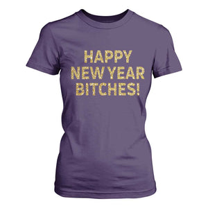 Funny Happy New Year Bitches T Shirt For Women NYE Party Faux Glitter Effect Printed TS11 Purple Print Your Wear