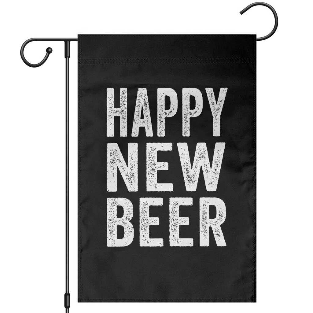 Funny Happy New Beers New Year Garden Flag NYE Party Beer Lover TS11 Black Print Your Wear
