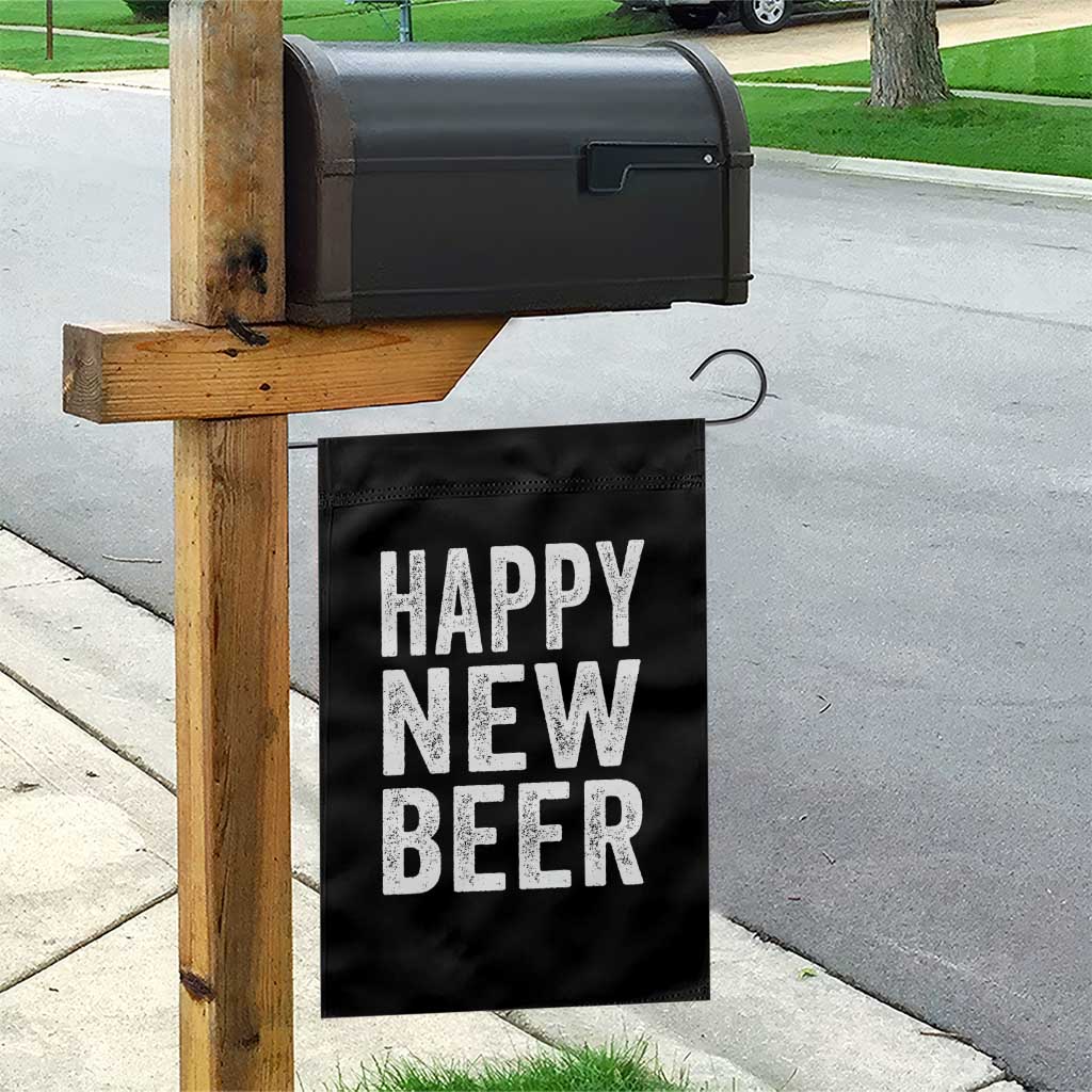Funny Happy New Beers New Year Garden Flag NYE Party Beer Lover TS11 Print Your Wear