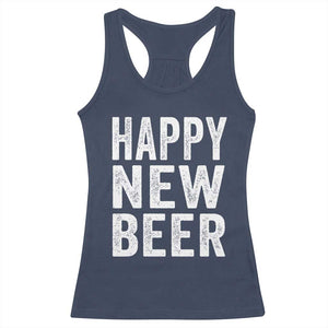 Funny Happy New Beers New Year Racerback Tank Top NYE Party Beer Lover TS11 Navy Print Your Wear