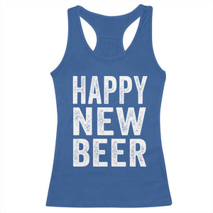 Funny Happy New Beers New Year Racerback Tank Top NYE Party Beer Lover TS11 Royal Blue Print Your Wear