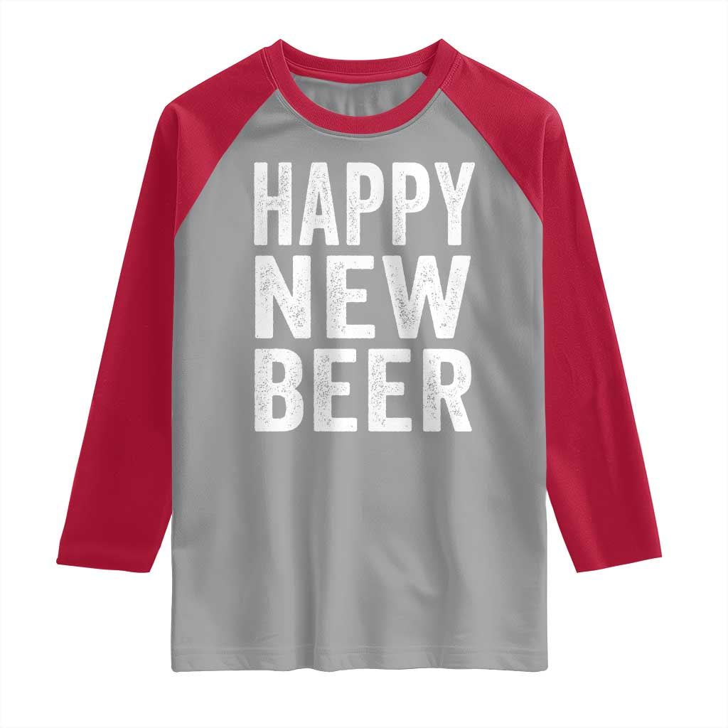 Funny Happy New Beers New Year Raglan Shirt NYE Party Beer Lover TS11 Sport Gray Red Print Your Wear