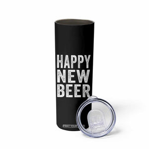 Funny Happy New Beers New Year Skinny Tumbler NYE Party Beer Lover TS11 Print Your Wear