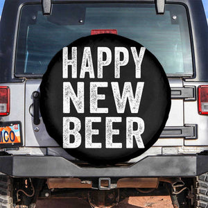 Funny Happy New Beers New Year Spare Tire Cover NYE Party Beer Lover TS11 No hole Black Print Your Wear