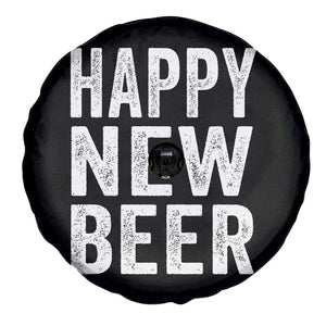 Funny Happy New Beers New Year Spare Tire Cover NYE Party Beer Lover TS11 Print Your Wear