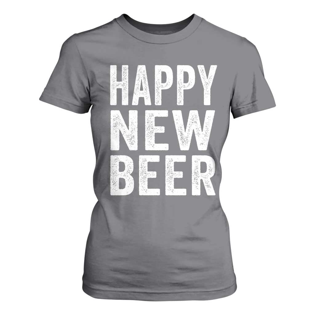Funny Happy New Beers New Year T Shirt For Women NYE Party Beer Lover TS11 Charcoal Print Your Wear
