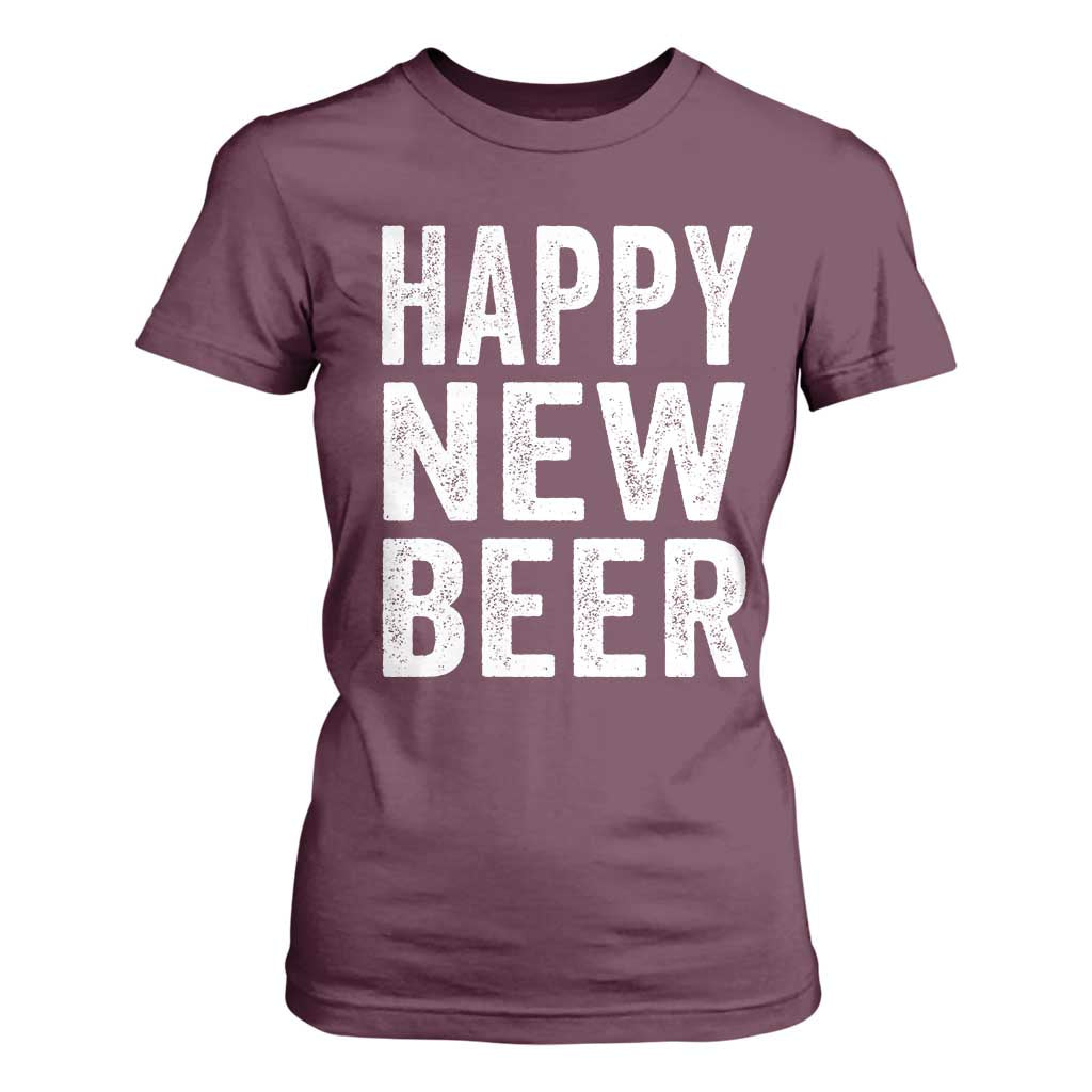 Funny Happy New Beers New Year T Shirt For Women NYE Party Beer Lover TS11 Maroon Print Your Wear