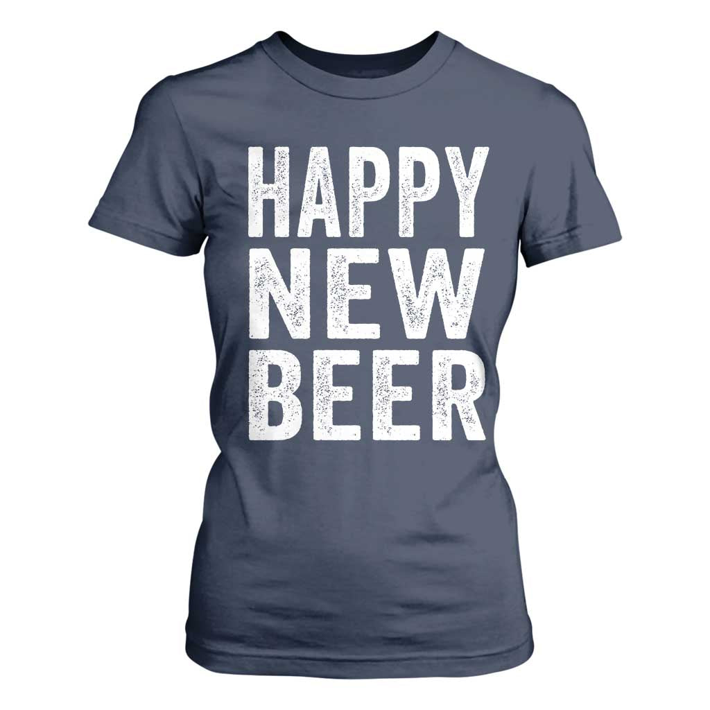 Funny Happy New Beers New Year T Shirt For Women NYE Party Beer Lover TS11 Navy Print Your Wear