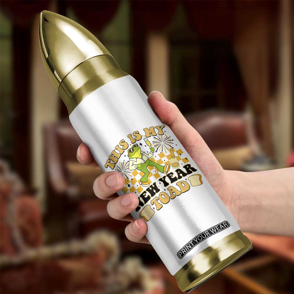 Funny New Years Eve Bullet Tumbler This Is My New Year Toad Frog Pun TS11 Print Your Wear