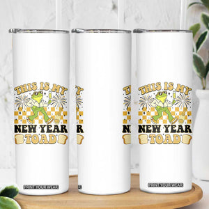 Funny New Years Eve Skinny Tumbler This Is My New Year Toad Frog Pun TS11 Print Your Wear