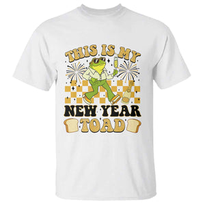 Funny New Years Eve T Shirt This Is My New Year Toad Frog Pun TS11 White Print Your Wear