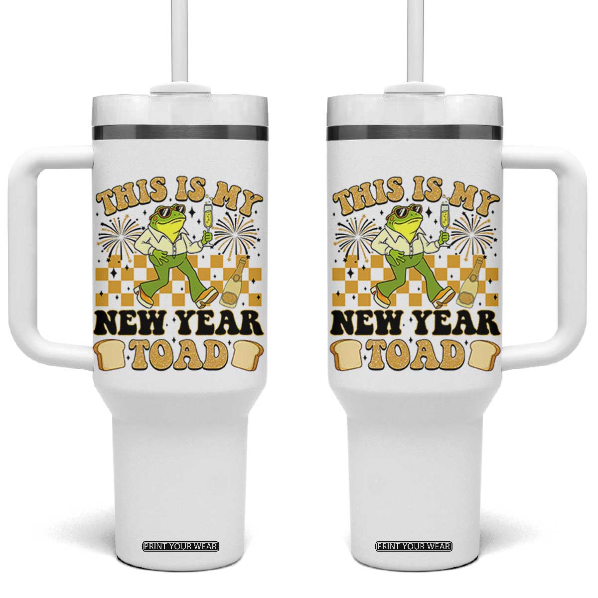 Funny New Years Eve Tumbler With Handle This Is My New Year Toad Frog Pun TS11 One Size: 40 oz White Print Your Wear