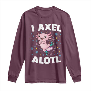 Funny Axolotl Ice Skating Long Sleeve Shirt I Axel Alotl Winter Sport TS11 Maroon Print Your Wear