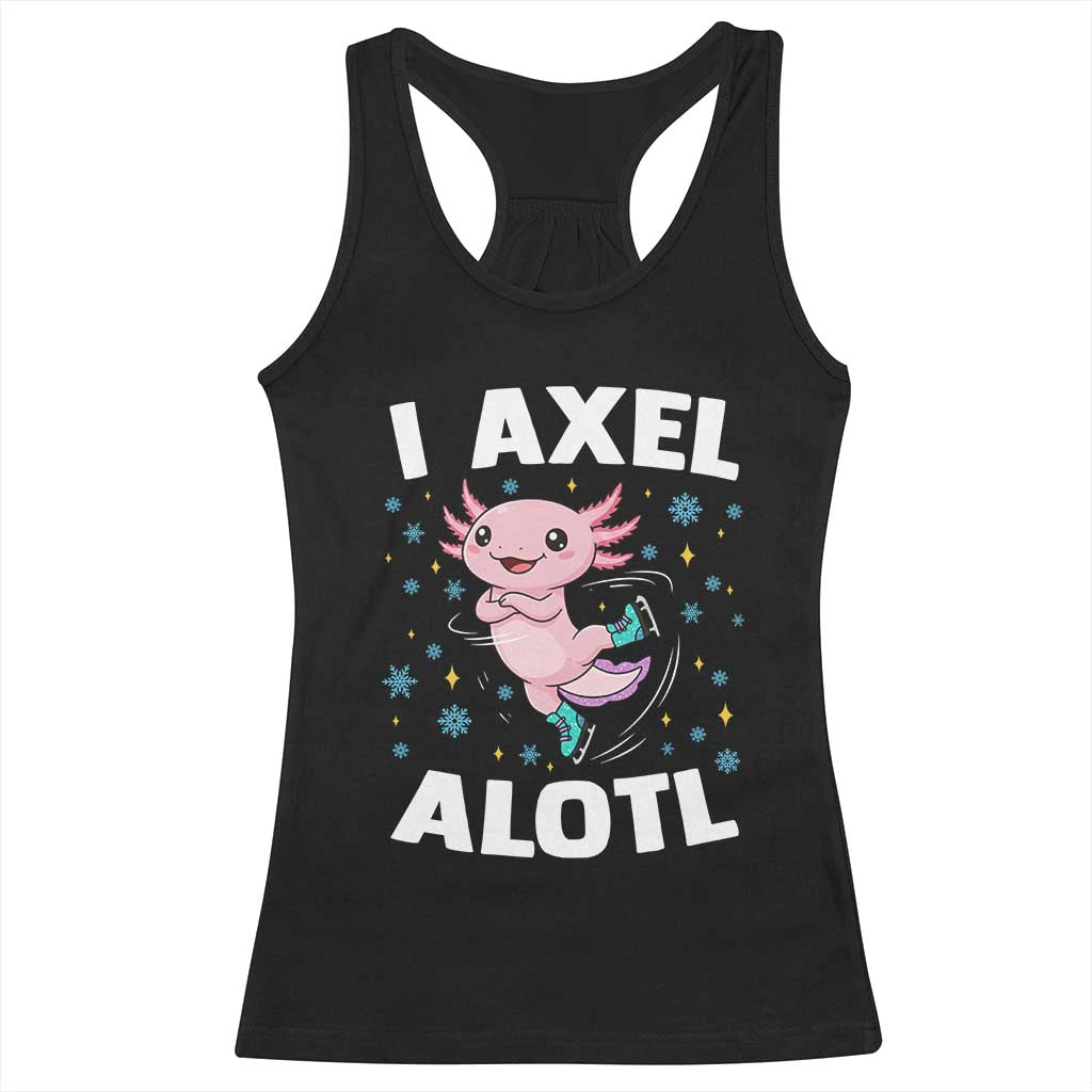 Funny Axolotl Ice Skating Racerback Tank Top I Axel Alotl Winter Sport TS11 Black Print Your Wear