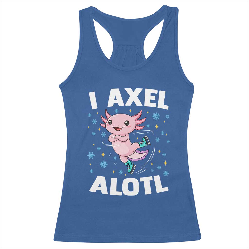 Funny Axolotl Ice Skating Racerback Tank Top I Axel Alotl Winter Sport TS11 Royal Blue Print Your Wear