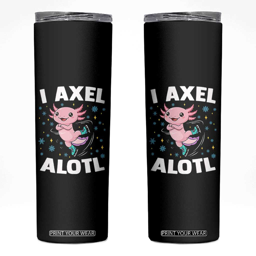 Funny Axolotl Ice Skating Skinny Tumbler I Axel Alotl Winter Sport TS11 Black Print Your Wear