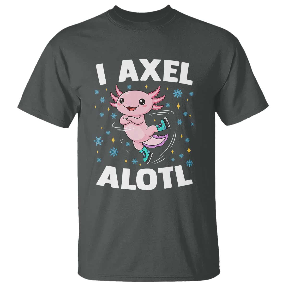 Funny Axolotl Ice Skating T Shirt I Axel Alotl Winter Sport TS11 Dark Heather Print Your Wear