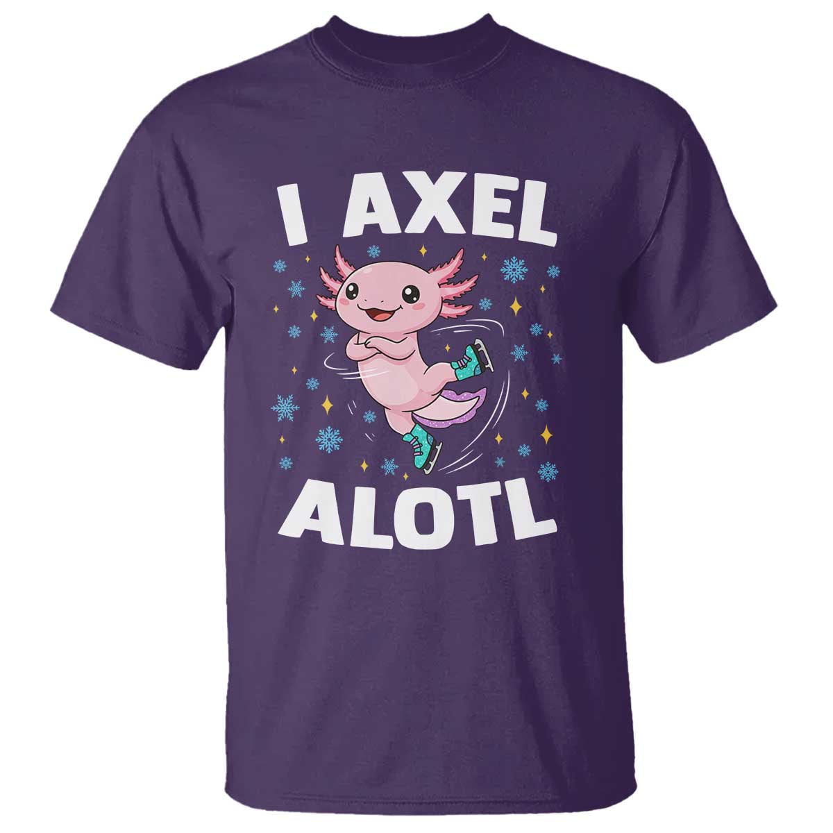 Funny Axolotl Ice Skating T Shirt I Axel Alotl Winter Sport TS11 Purple Print Your Wear