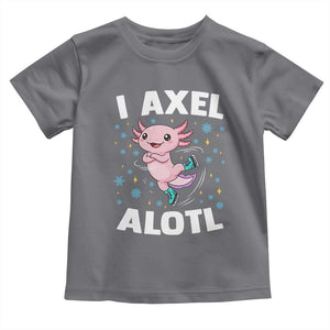Funny Axolotl Ice Skating Toddler T Shirt I Axel Alotl Winter Sport TS11 Charcoal Print Your Wear