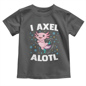 Funny Axolotl Ice Skating Toddler T Shirt I Axel Alotl Winter Sport TS11 Dark Heather Print Your Wear