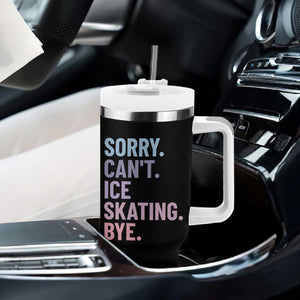 Sorry Cant Ice Skating Bye Tumbler With Handle Funny Ice Skating Lovers TS11 Print Your Wear