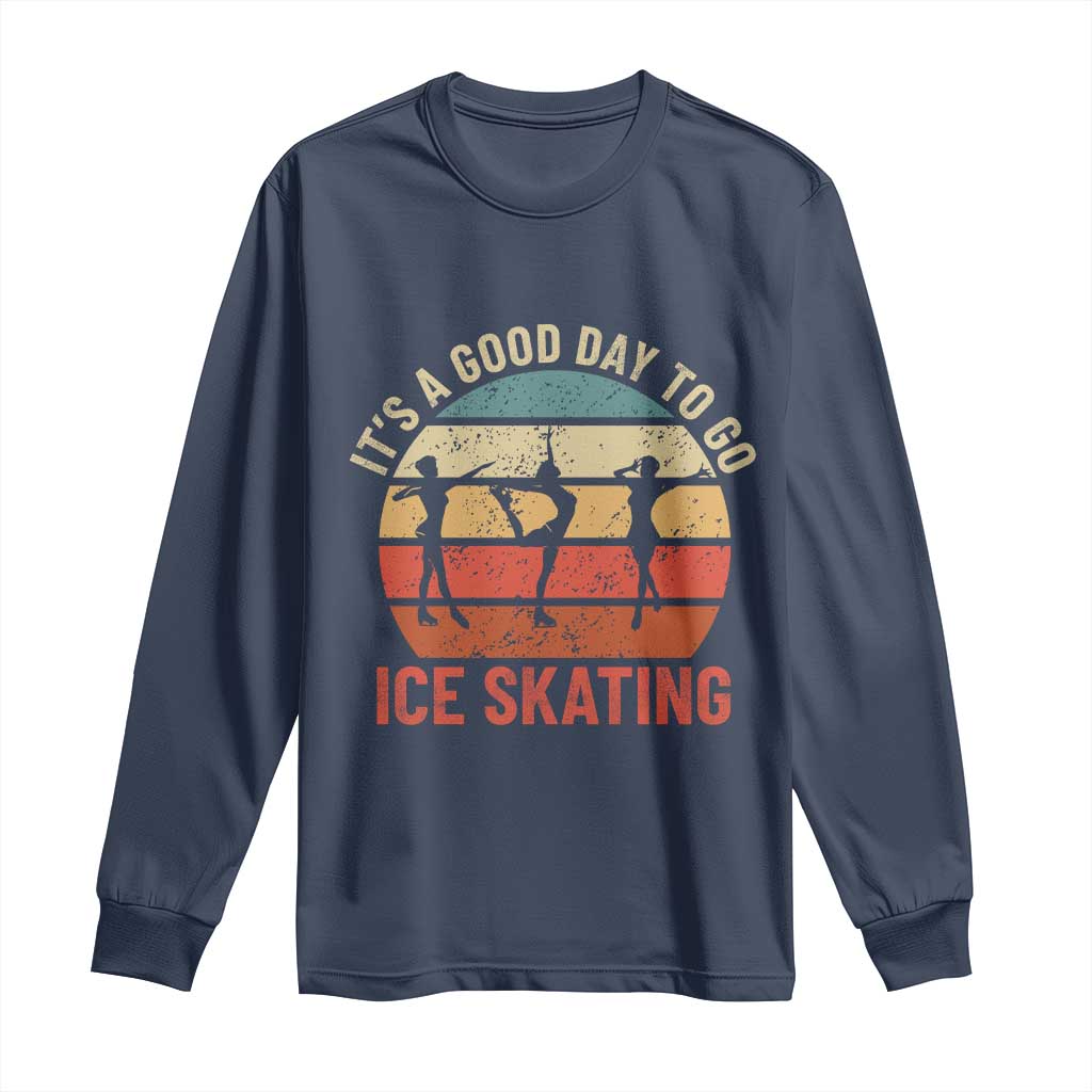 Funny It's A Good Day To Go Ice Skating Long Sleeve Shirt TS11 Navy Print Your Wear