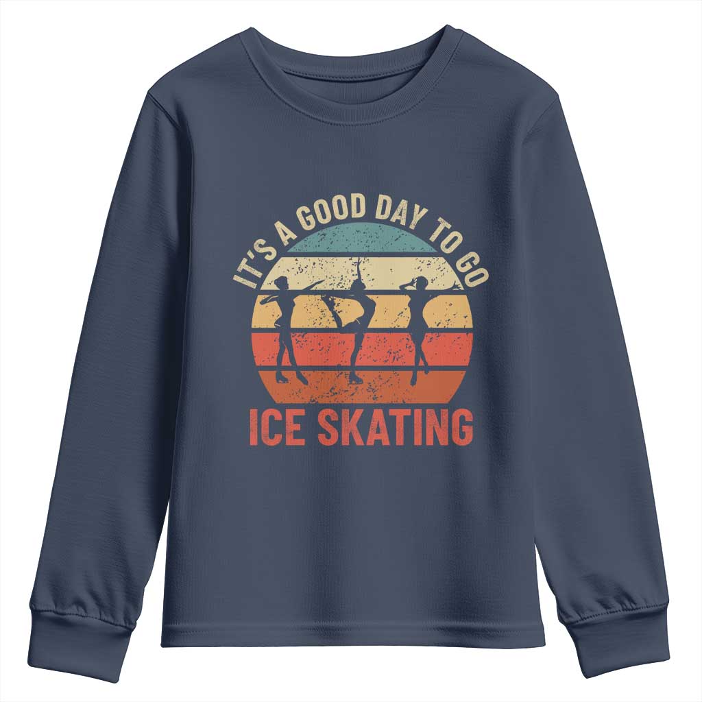 Funny It's A Good Day To Go Ice Skating Youth Sweatshirt TS11 Navy Print Your Wear