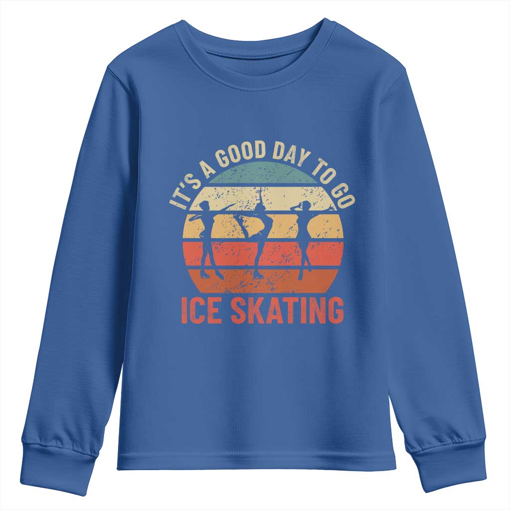 Funny It's A Good Day To Go Ice Skating Youth Sweatshirt TS11 Royal Blue Print Your Wear