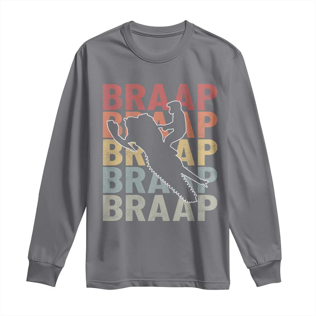 Snowmobile Braaap Long Sleeve Shirt Retro Snowcross Snow Sled Winter Sport TS11 Charcoal Print Your Wear