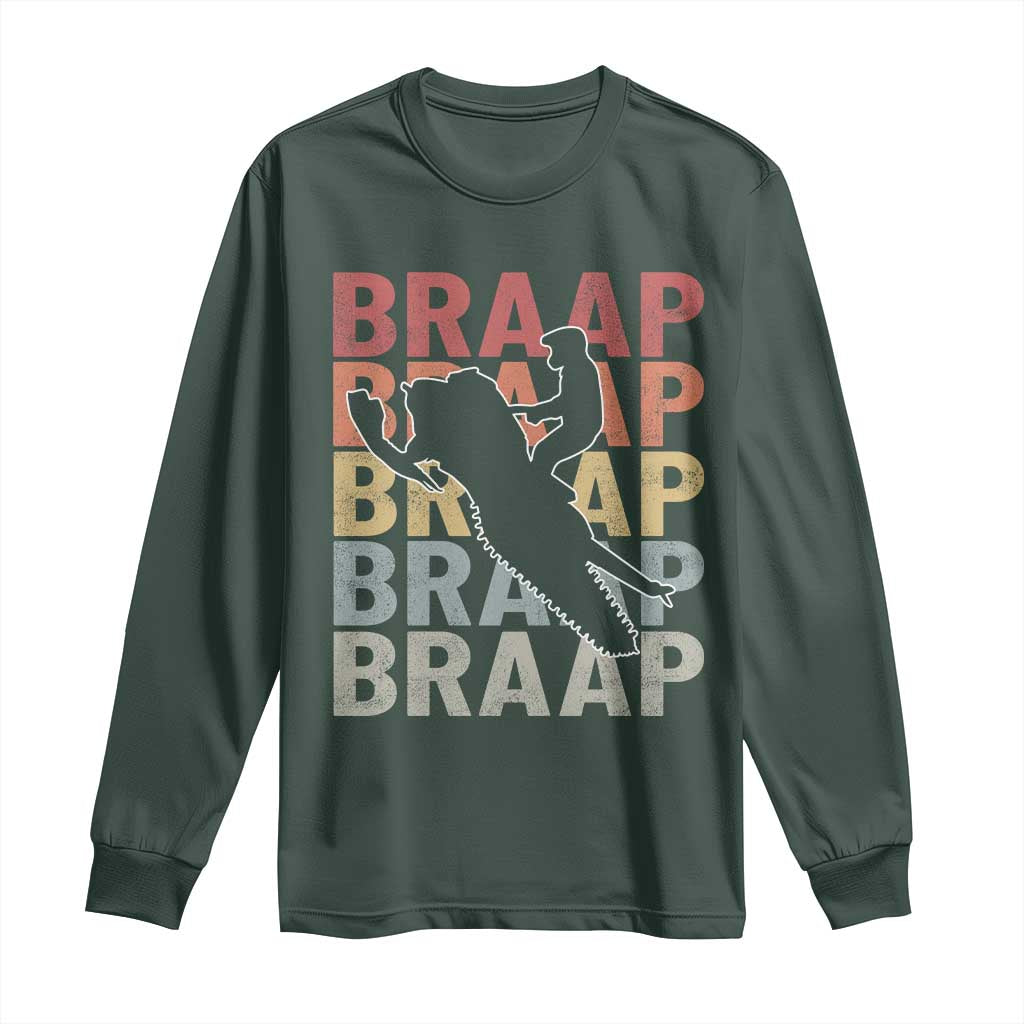 Snowmobile Braaap Long Sleeve Shirt Retro Snowcross Snow Sled Winter Sport TS11 Dark Forest Green Print Your Wear