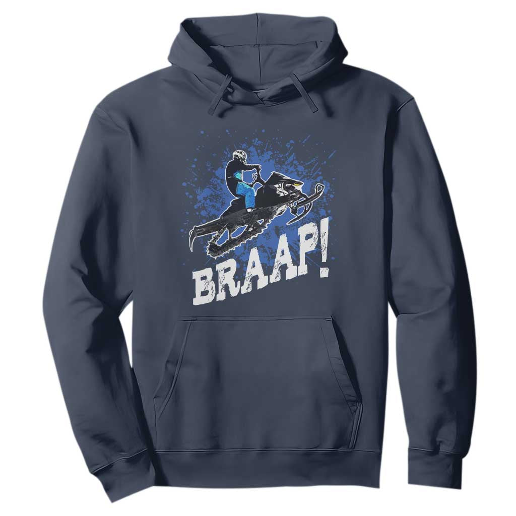 Snowmobile Braaap Hoodie Snowcross Snow Sled Extreme Outdoor Winter Sports TS11 Navy Print Your Wear