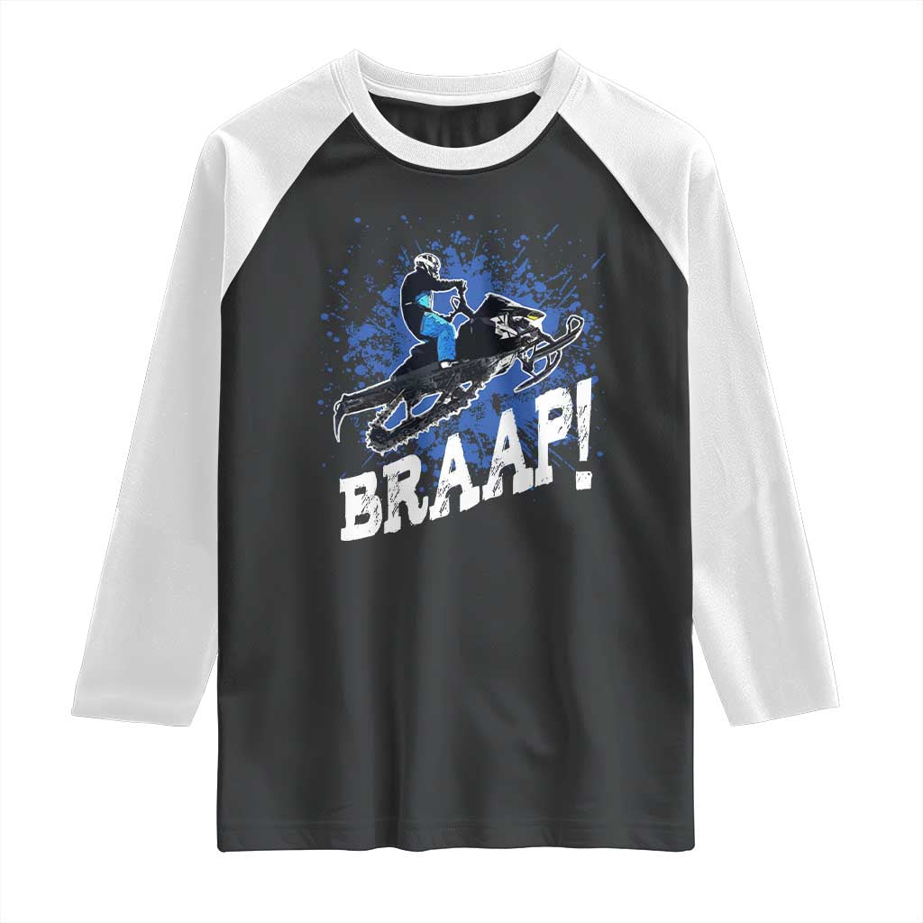 Snowmobile Braaap Raglan Shirt Snowcross Snow Sled Extreme Outdoor Winter Sports TS11 Black White Print Your Wear