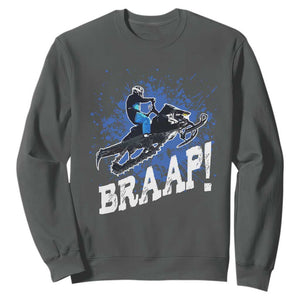 Snowmobile Braaap Sweatshirt Snowcross Snow Sled Extreme Outdoor Winter Sports TS11 Dark Heather Print Your Wear