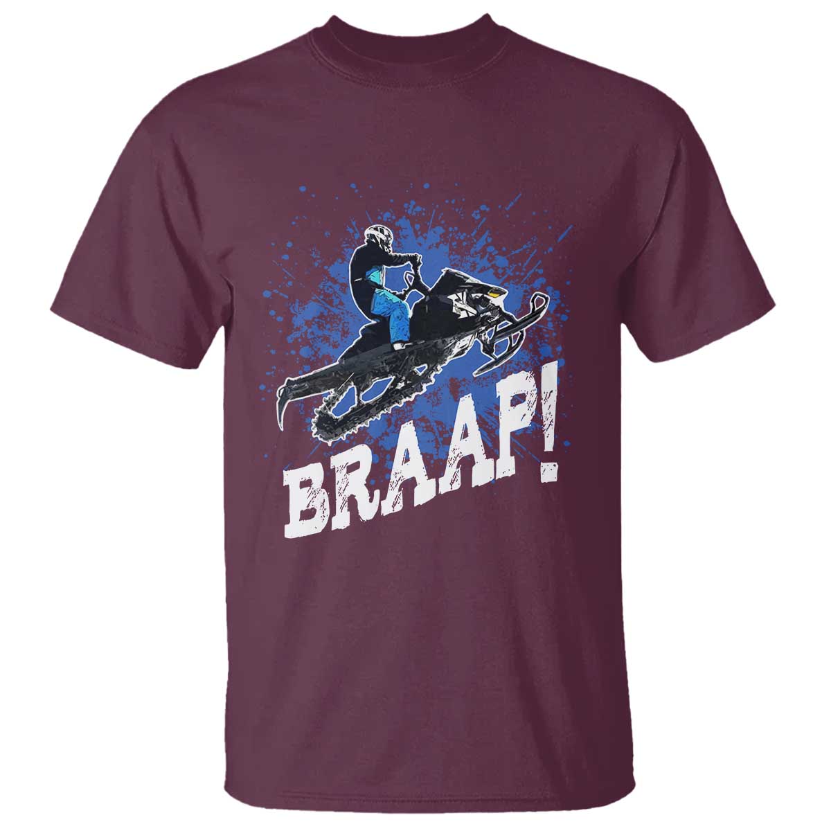 Snowmobile Braaap T Shirt Snowcross Snow Sled Extreme Outdoor Winter Sports TS11 Maroon Print Your Wear