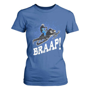 Snowmobile Braaap T Shirt For Women Snowcross Snow Sled Extreme Outdoor Winter Sports TS11 Royal Blue Print Your Wear