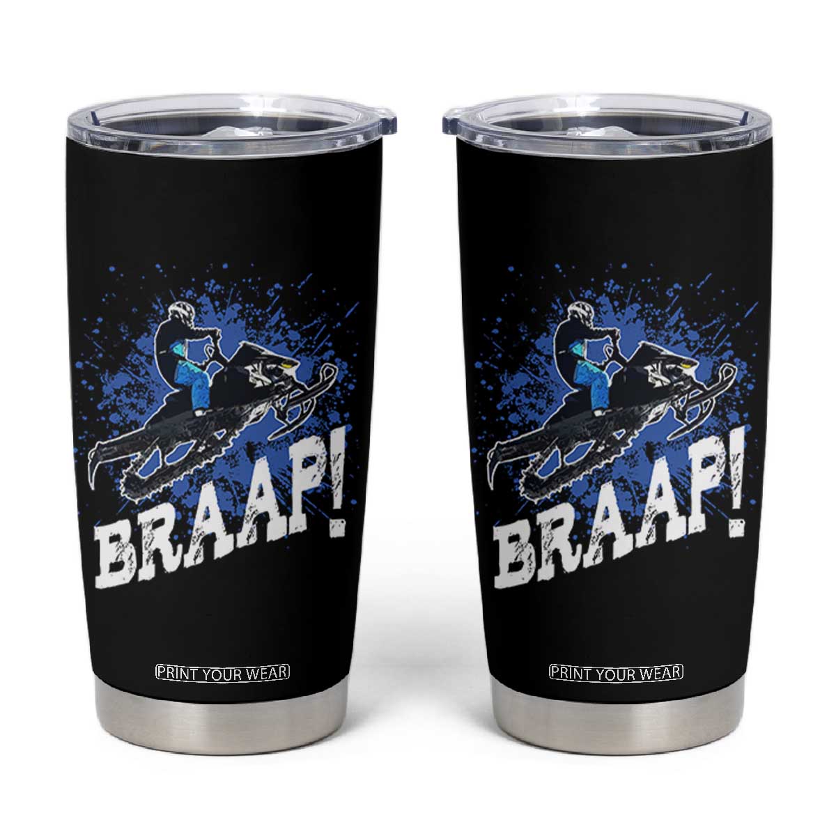 Snowmobile Braaap Tumbler Cup Snowcross Snow Sled Extreme Outdoor Winter Sports TS11 Black Print Your Wear