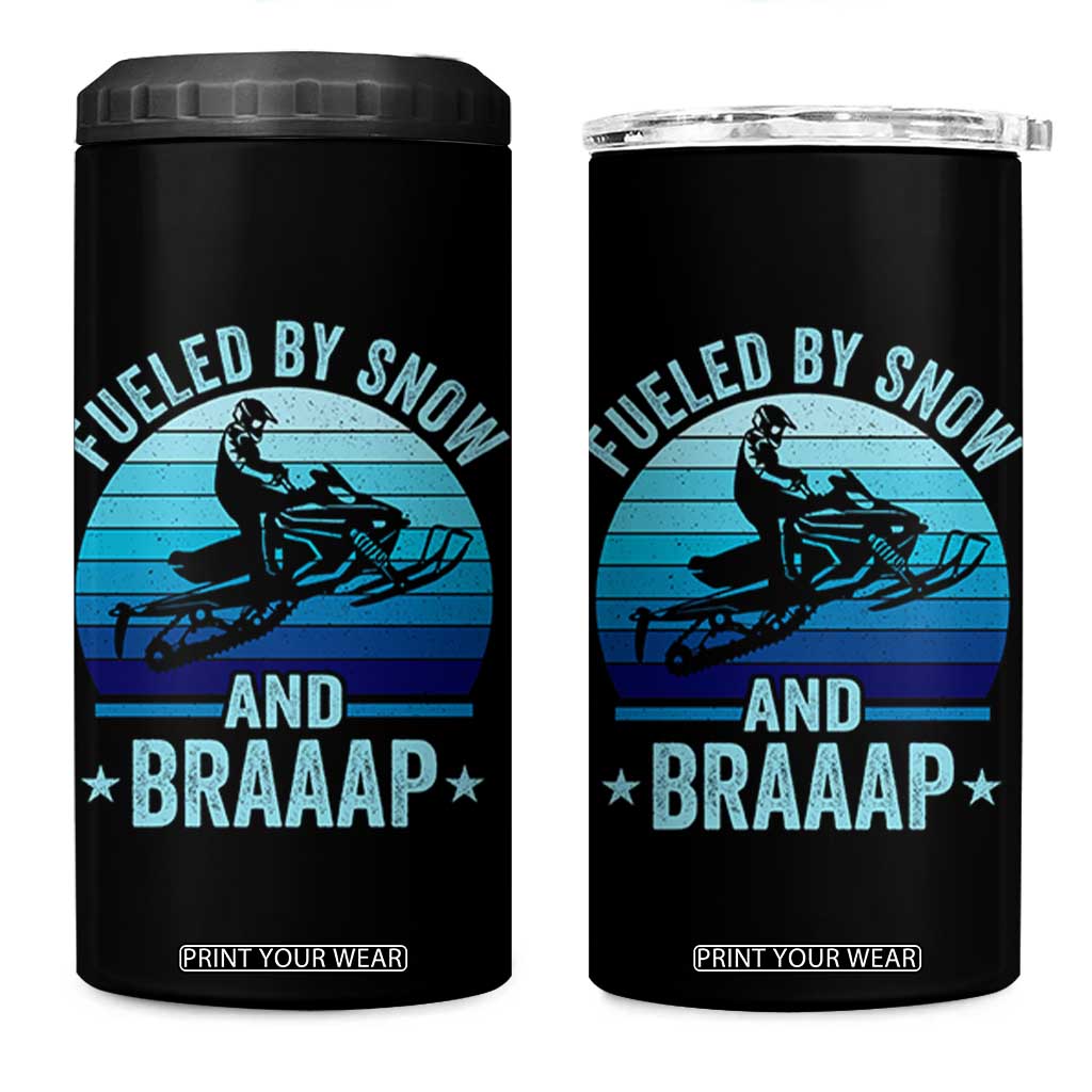 Funny Snowmobile 4 in 1 Can Cooler Tumbler Fueled By Snow And Braaap Winter Sports TS11 One Size: 16 oz Black Print Your Wear