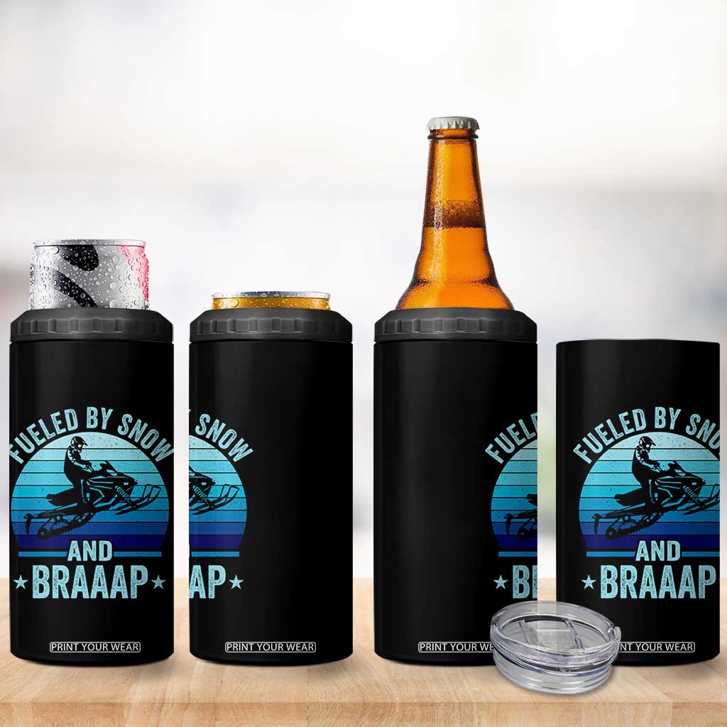 Funny Snowmobile 4 in 1 Can Cooler Tumbler Fueled By Snow And Braaap Winter Sports TS11 Print Your Wear