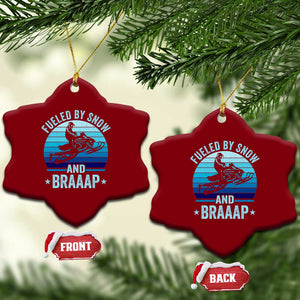 Funny Snowmobile Ceramic Ornament Fueled By Snow And Braaap Winter Sports TS11 Print Your Wear